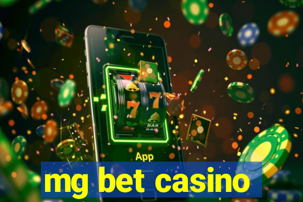 mg bet casino